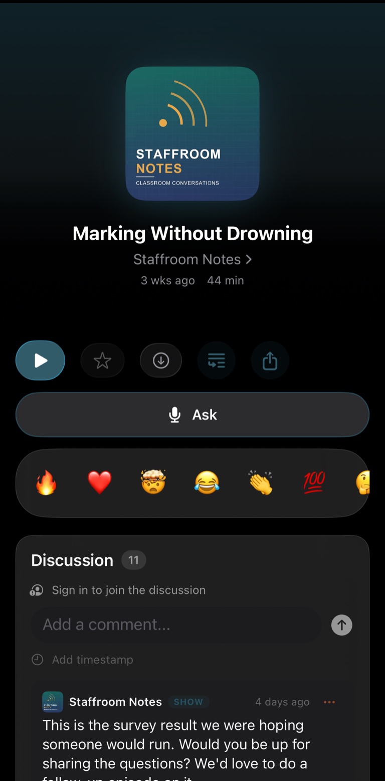 The now-playing screen in the TalkPod iPhone app for the demo show Staffroom Notes episode "Marking Without Drowning": cover art, episode title, play and download controls, a voice "Ask" bar, and a row of emoji reactions.