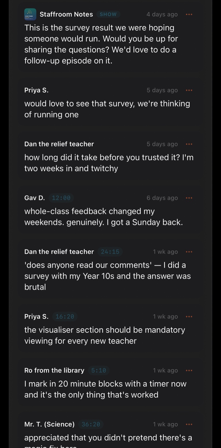 A discussion thread in the TalkPod iPhone app on the demo show Staffroom Notes episode "Marking Without Drowning": the show's own reply, badged SHOW, asking a listener to share their survey questions, followed by replies from three listeners about running a survey and trying whole-class feedback.